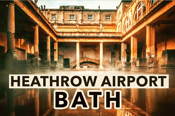 Heathrow Airport To Bath Private Airport Transfers - Photo 1 of 7